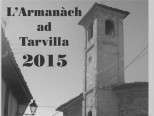 8 dicembre a Treville  Presentazione de “L’Armanàch ad Tarvilla 2015”