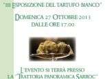 October, 27 3° Esposizione del Tartufo Bianco alla Trattoria Panoramica Sarroc